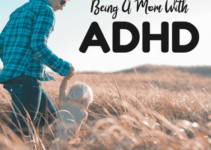 Being a Mom with ADHD