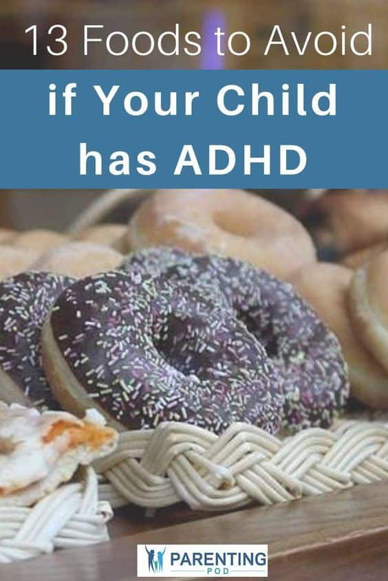 13 Foods to Avoid if Your Child Has ADHD